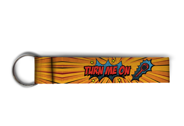 Turn Me On | Keychain - Always Riding